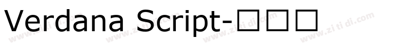 Verdana Script字体转换